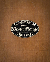 Saturdays are for the Range Sticker